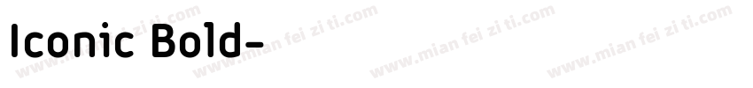 Iconic Bold字体转换